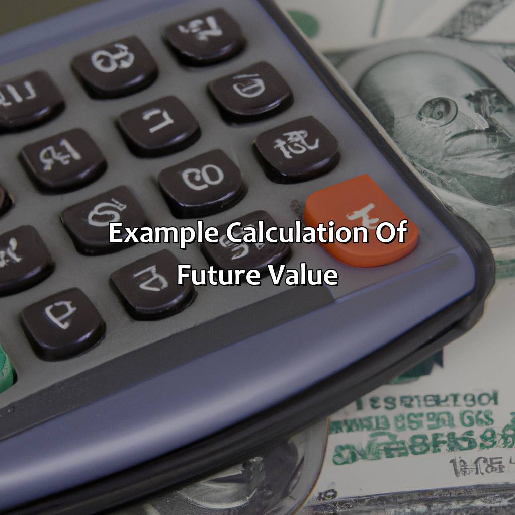 Example Calculation of Future Value-how to calculate future value of an investment?, 