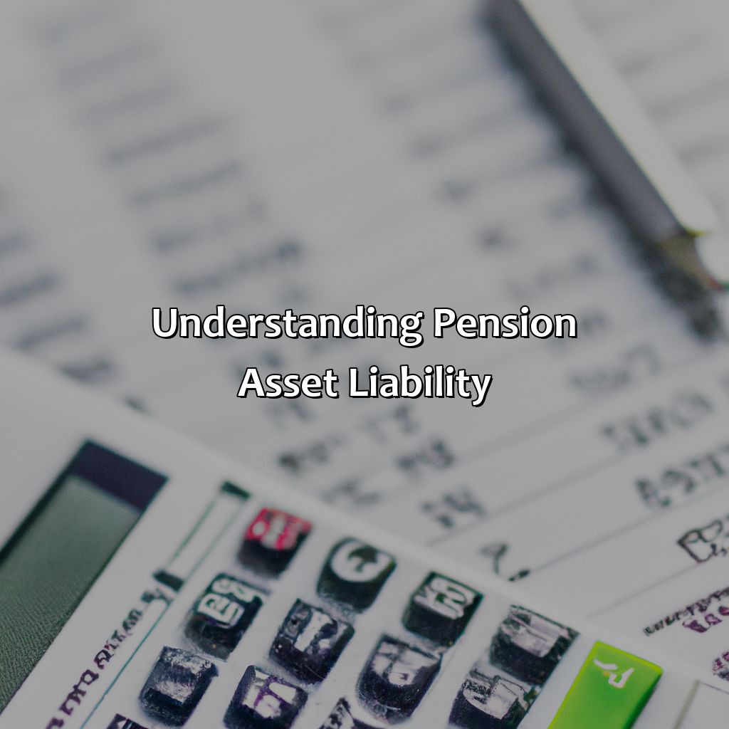 Understanding Pension Asset Liability-how to calculate pension asset liability?, 