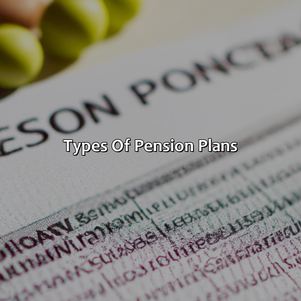 Types of Pension Plans-how to calculate pension value for divorce?, 