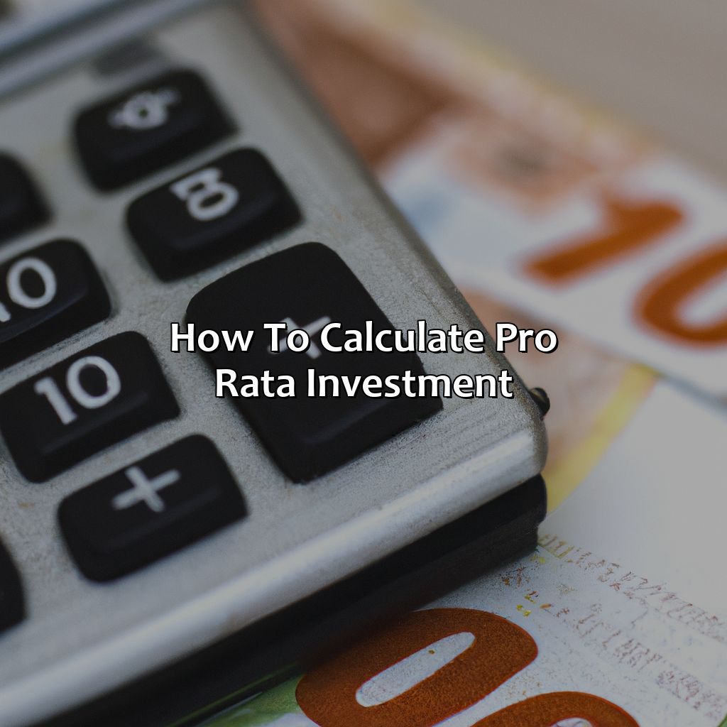 How To Calculate Pro Rata Investment?