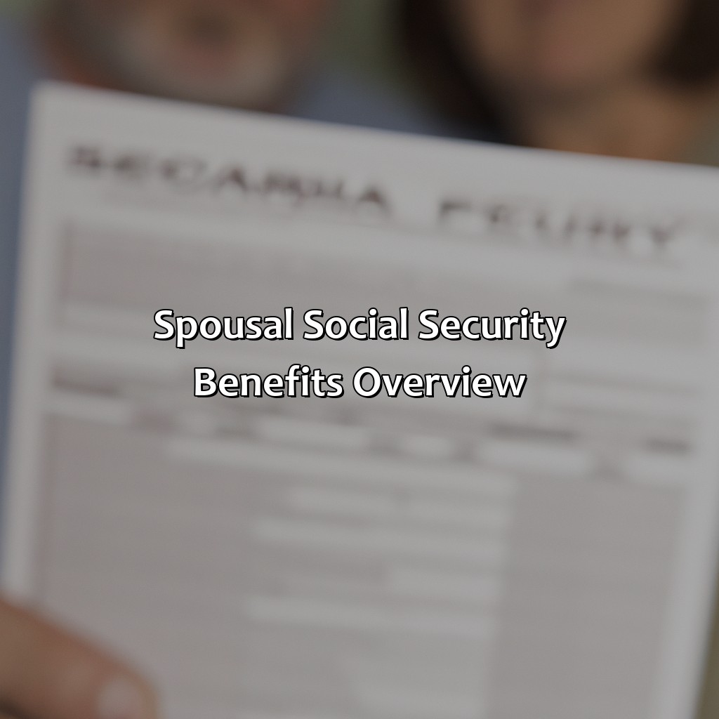 How To Calculate Spousal Social Security Benefits? - Retire Gen Z