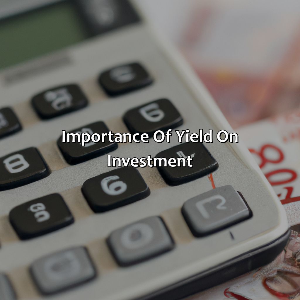 Importance of Yield on Investment-how to calculate yield on investment?, 