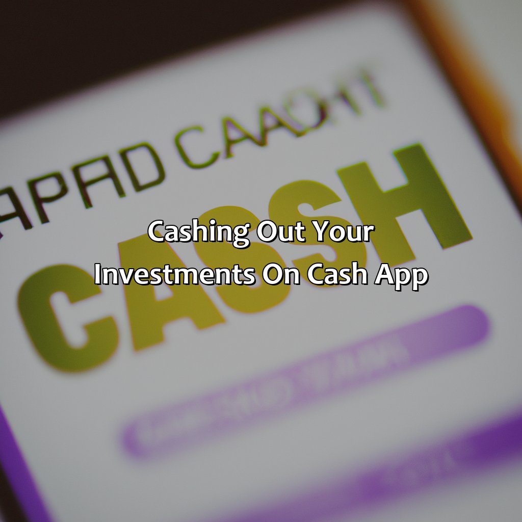 Cashing Out Your Investments on Cash App-how to cash out investment on cash app?, 