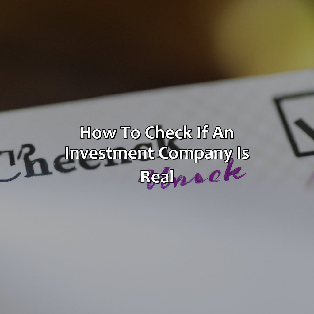 How To Check If An Investment Company Is Real?