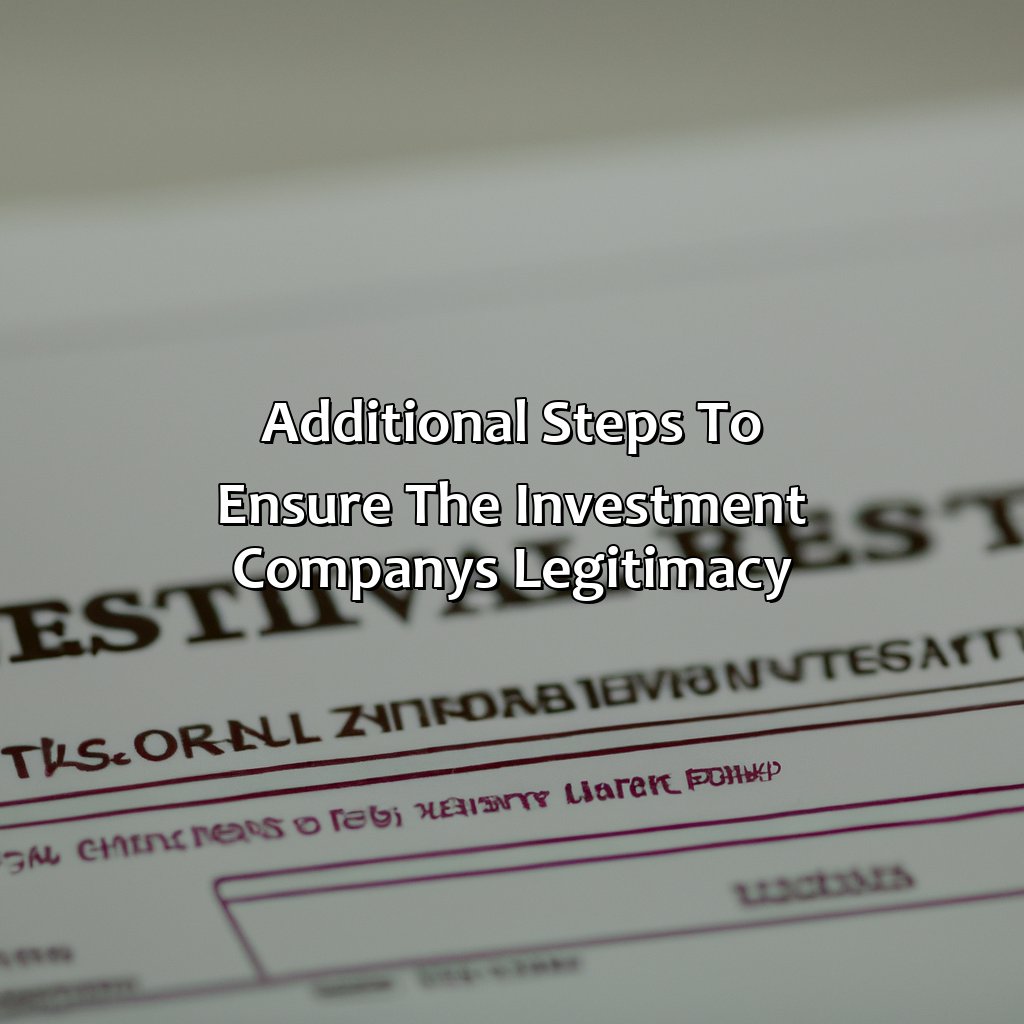 Additional Steps to Ensure the Investment Company