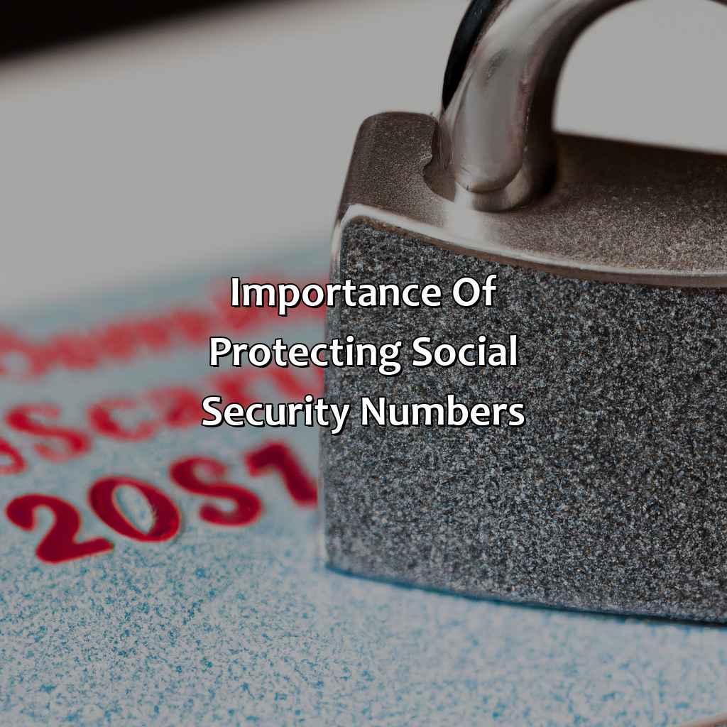 Importance of protecting social security numbers-how to check if my social security number has been compromised?, 