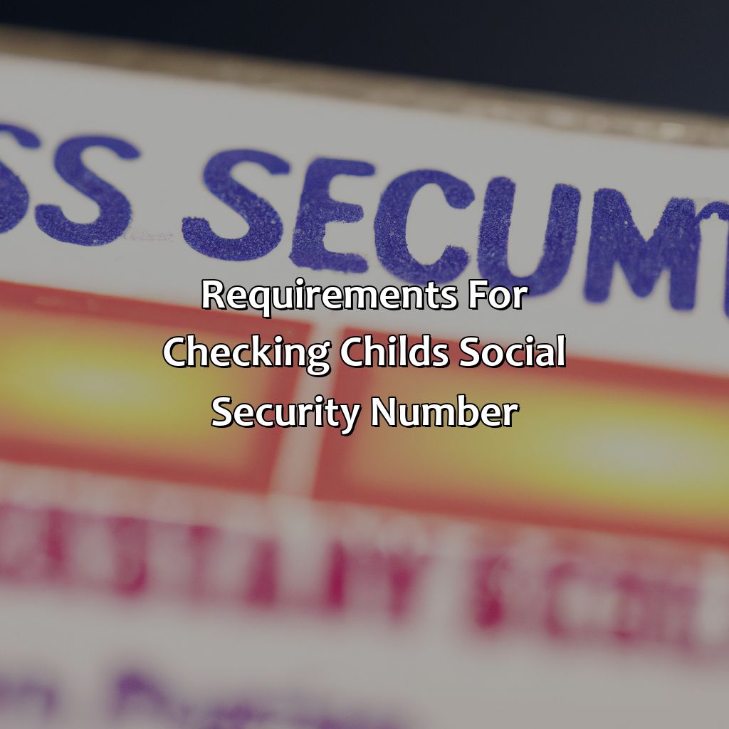 Requirements for Checking Child