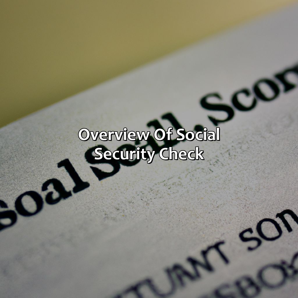 Overview of Social Security Check-how to check on your social security?, 