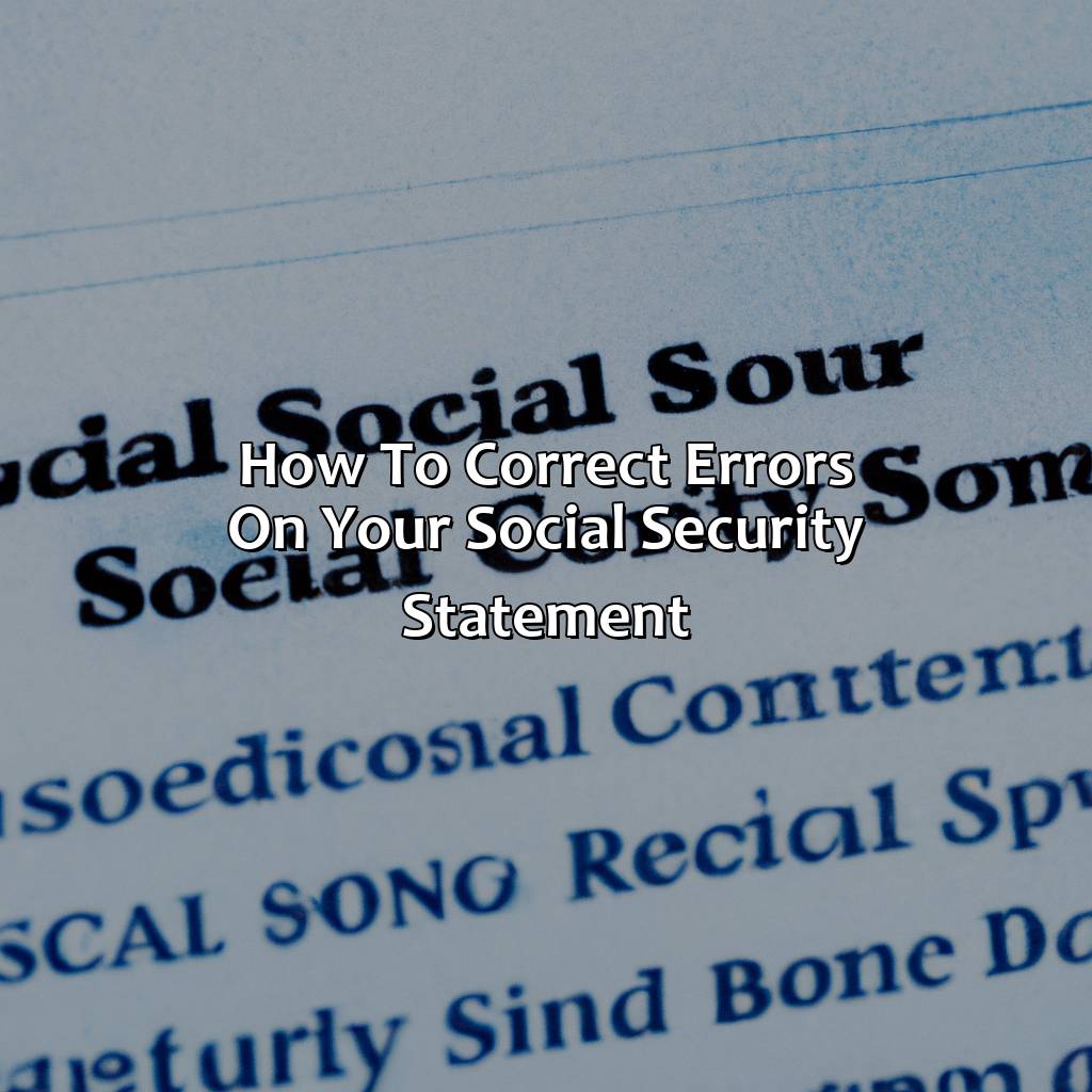 How to Correct Errors on Your Social Security Statement-how to check on your social security?, 