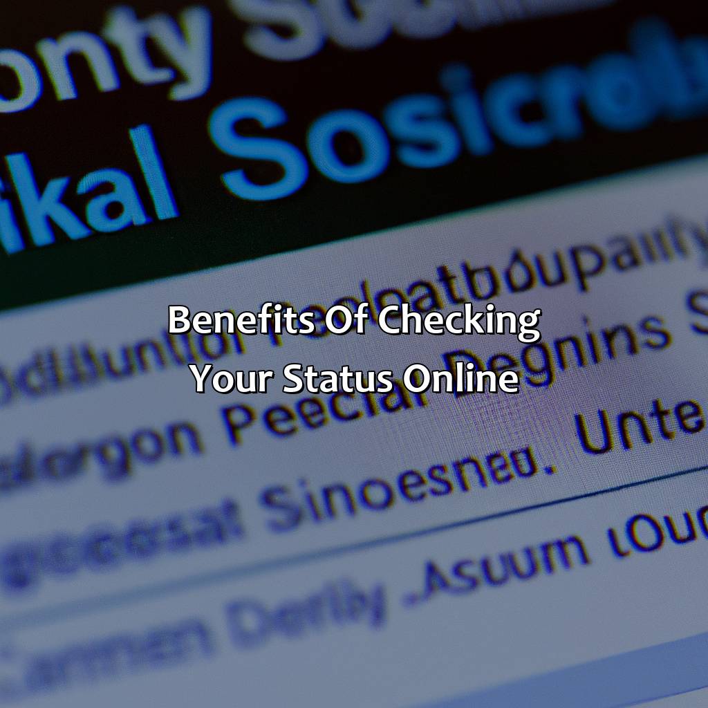 Benefits of Checking Your Status Online-how to check your social security disability status online?, 