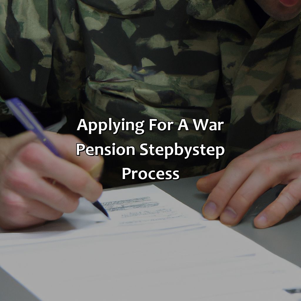 Applying for a war pension: step-by-step process-how to claim a war pension?, 