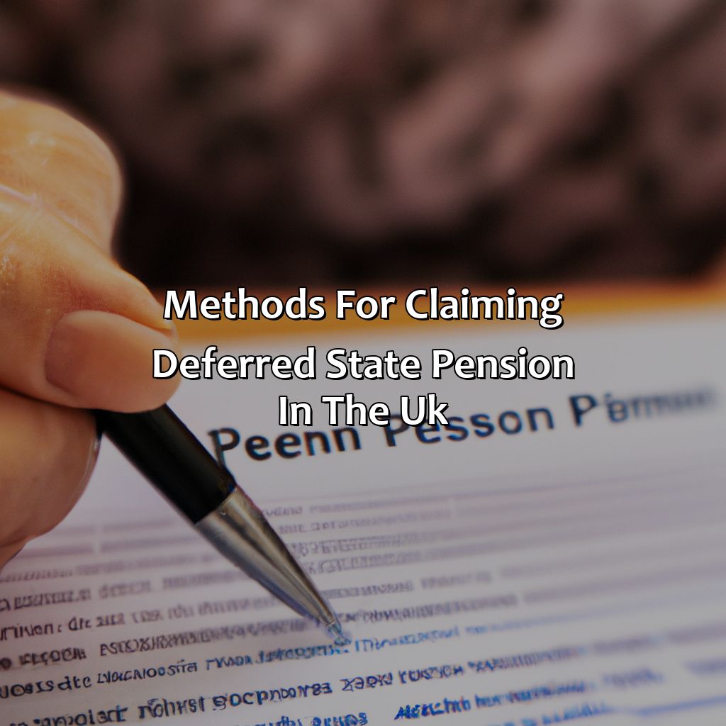 Methods for claiming deferred state pension in the UK-how to claim deferred state pension uk?, 