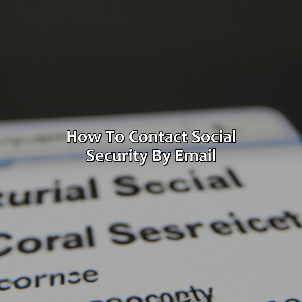 How To Contact Social Security By Email?