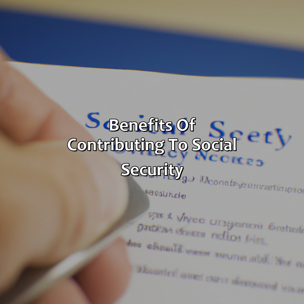 Benefits of Contributing to Social Security-how to contribute to social security?, 