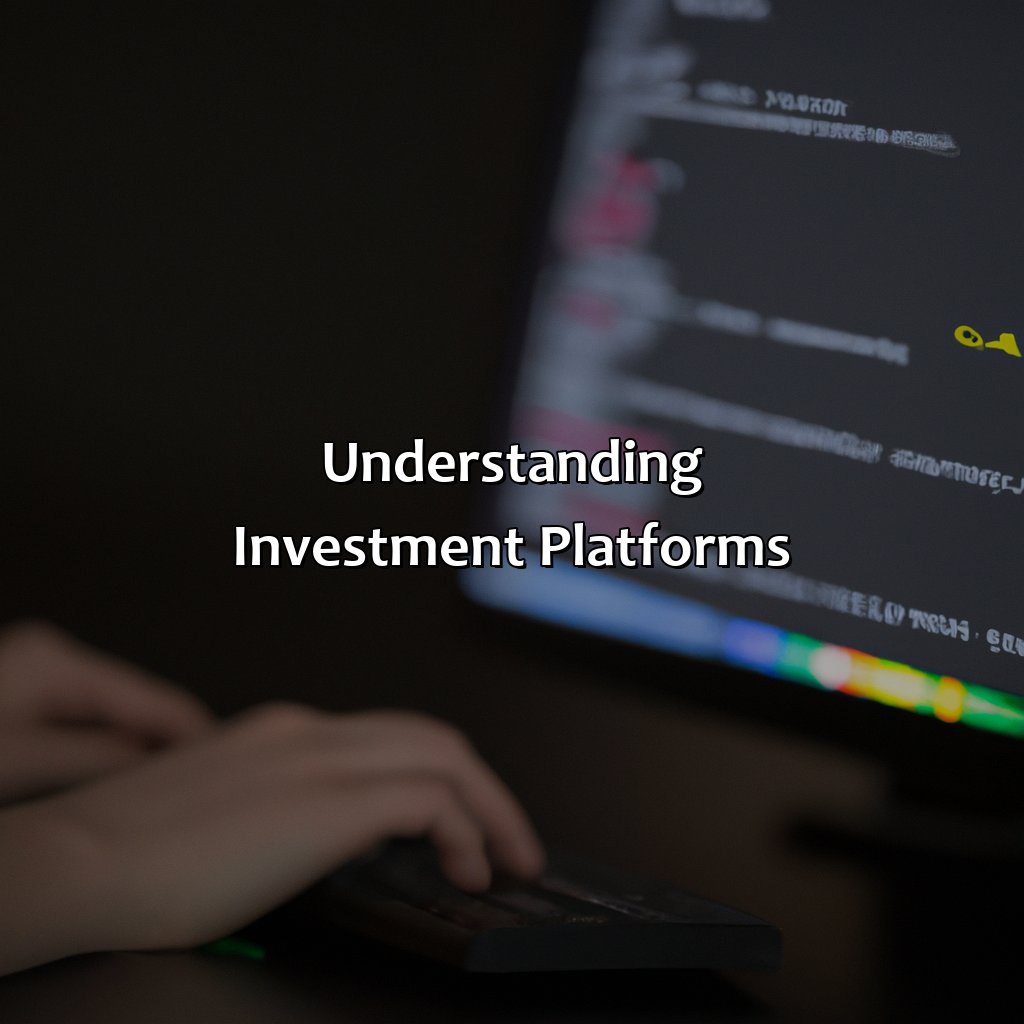 Understanding Investment Platforms-how to create an investment platform?, 