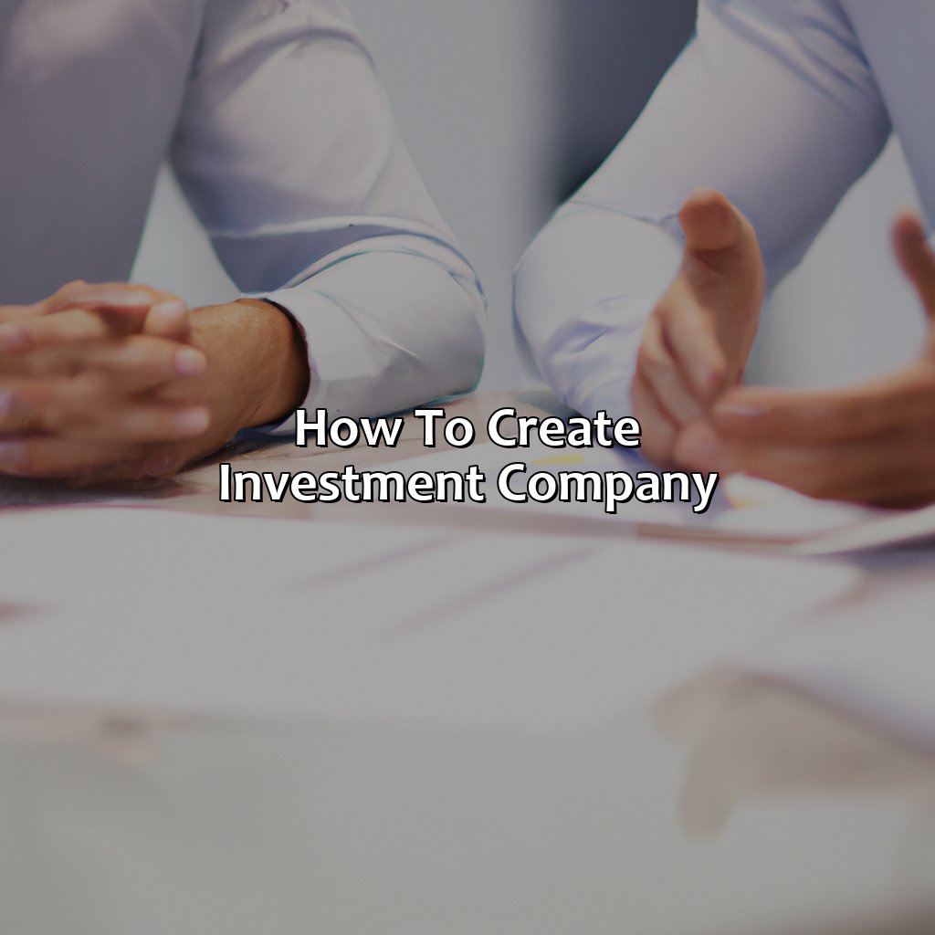 How To Create Investment Company?