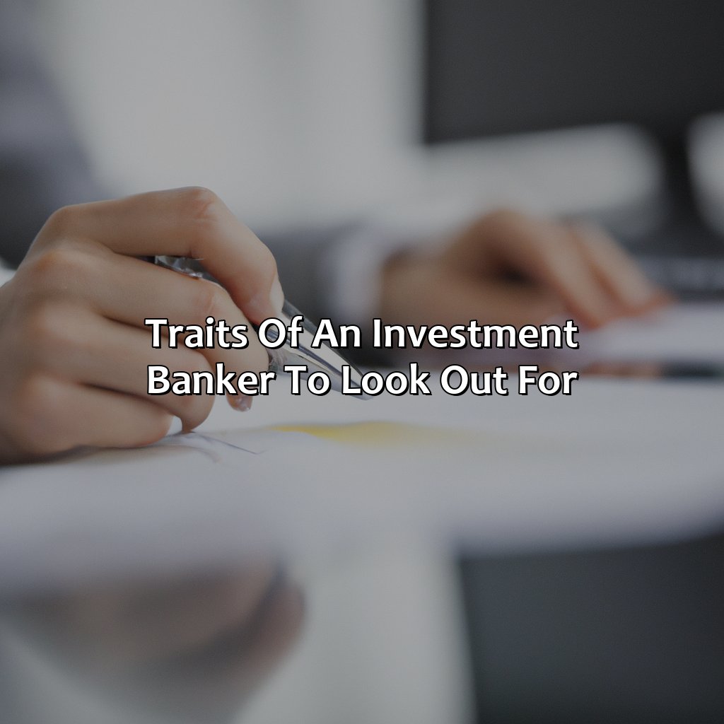 Traits of an investment banker to look out for-how to date an investment banker?, 