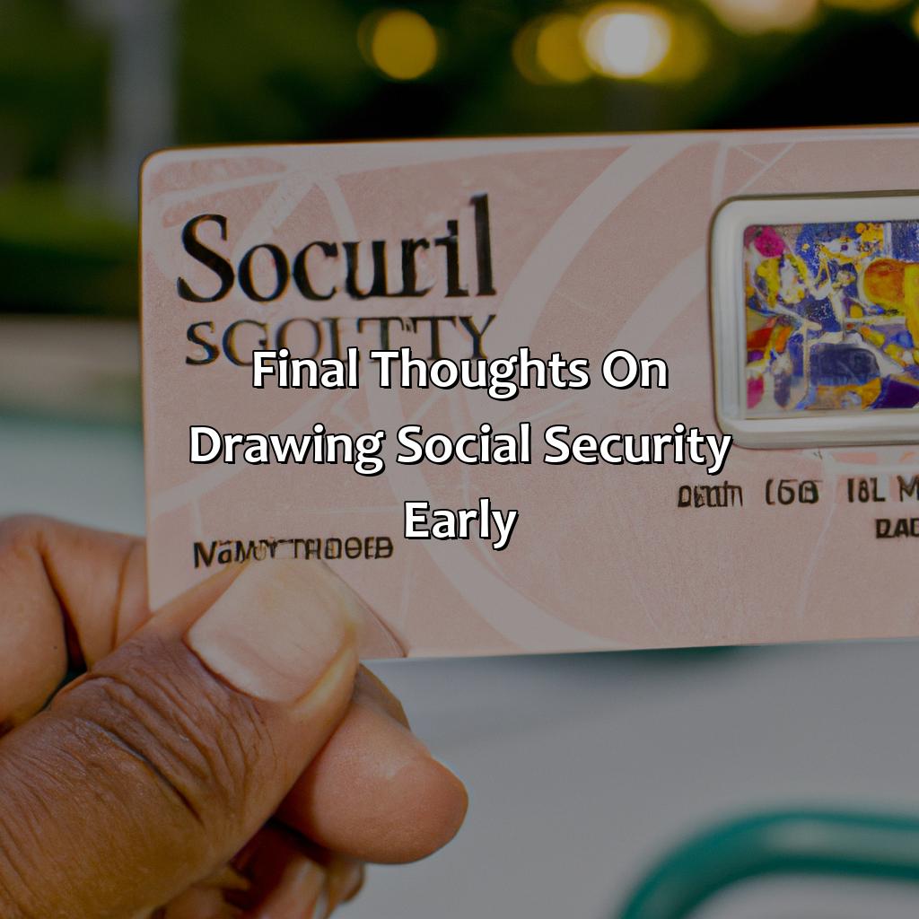How To Draw Social Security Early? Retire Gen Z