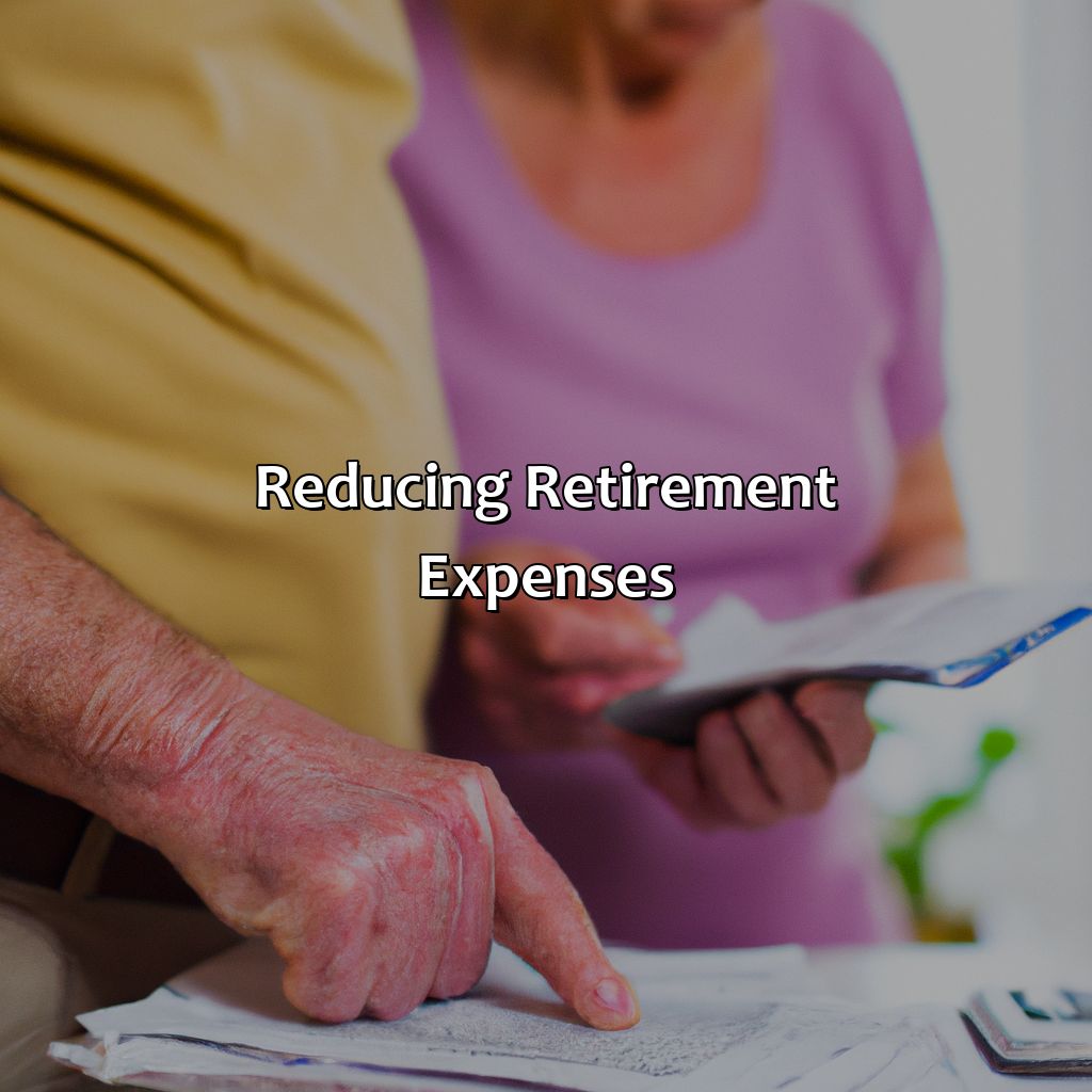 Reducing Retirement Expenses-how to enjoy retirement without going broke?, 