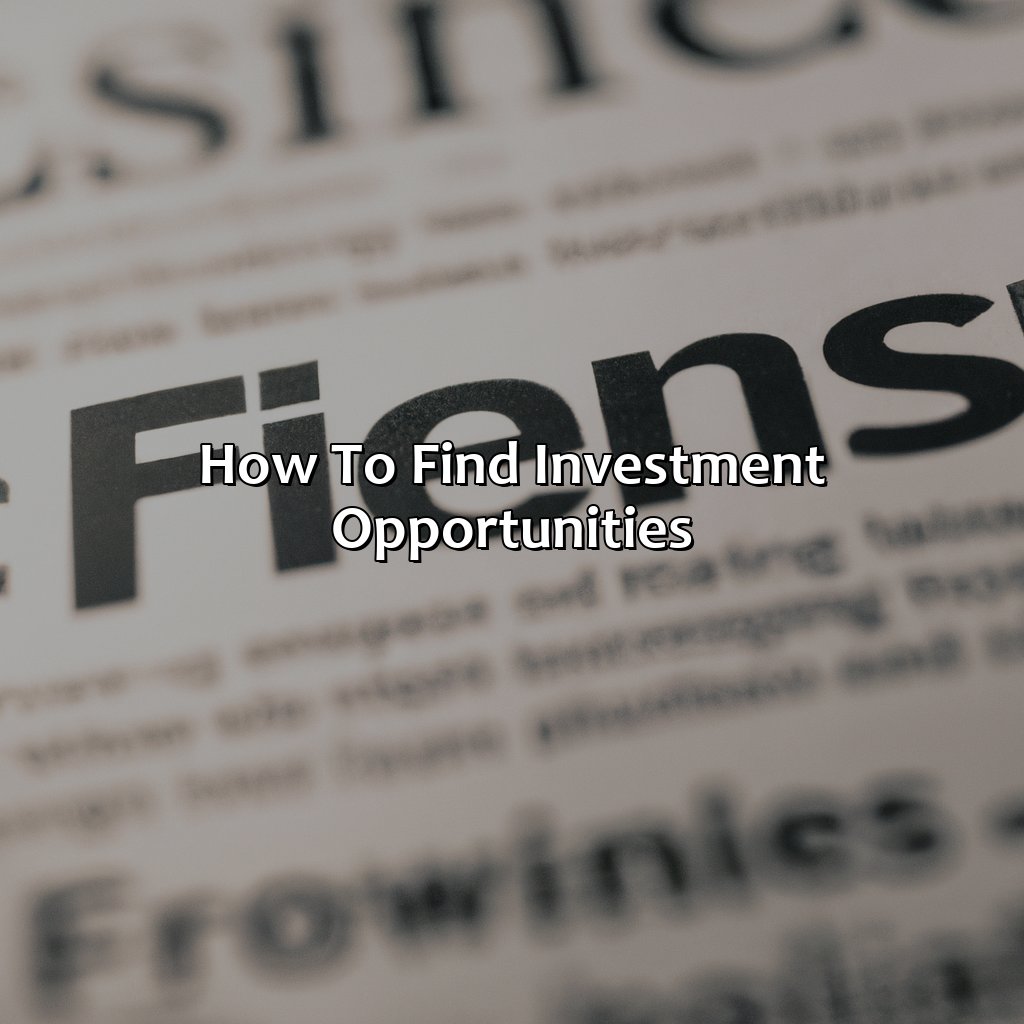 How To Find Investment Opportunities?