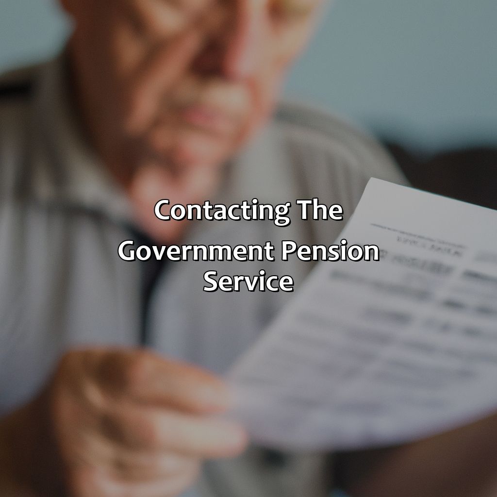 Contacting the government pension service-how to find out about my pension?, 