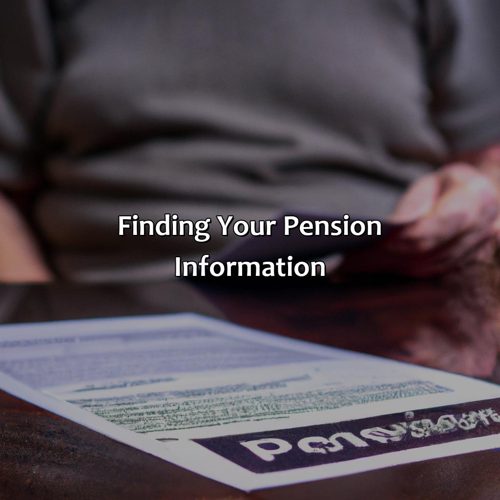 Finding Your Pension Information-how to find out your pension?, 