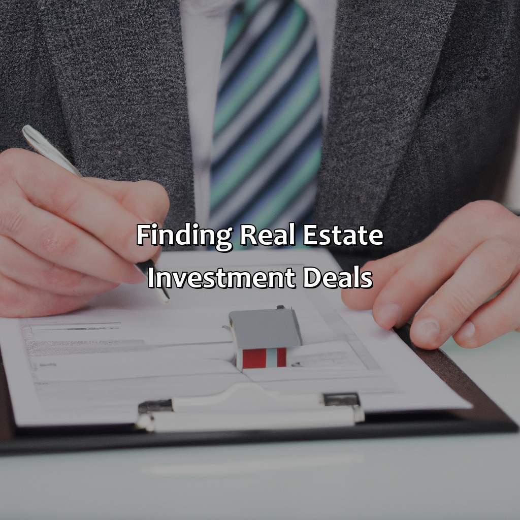 Finding Real Estate Investment Deals-how to find real estate investment deals?, 