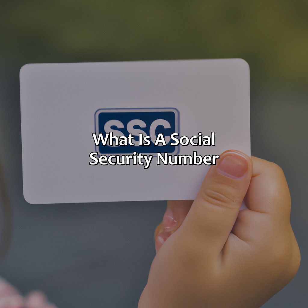 What is a Social Security Number?-how to find your social security number as a minor?, 