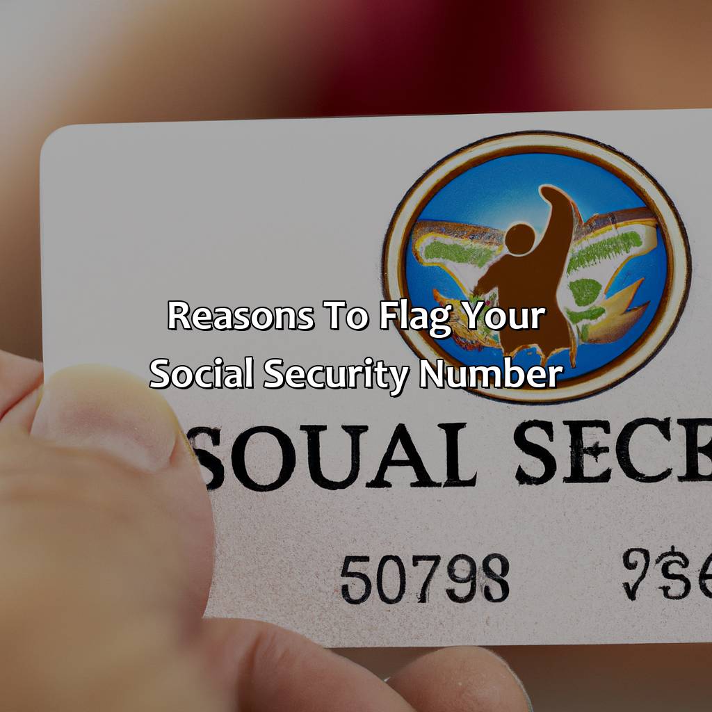 Reasons to flag your social security number-how to flag my social security number?, 