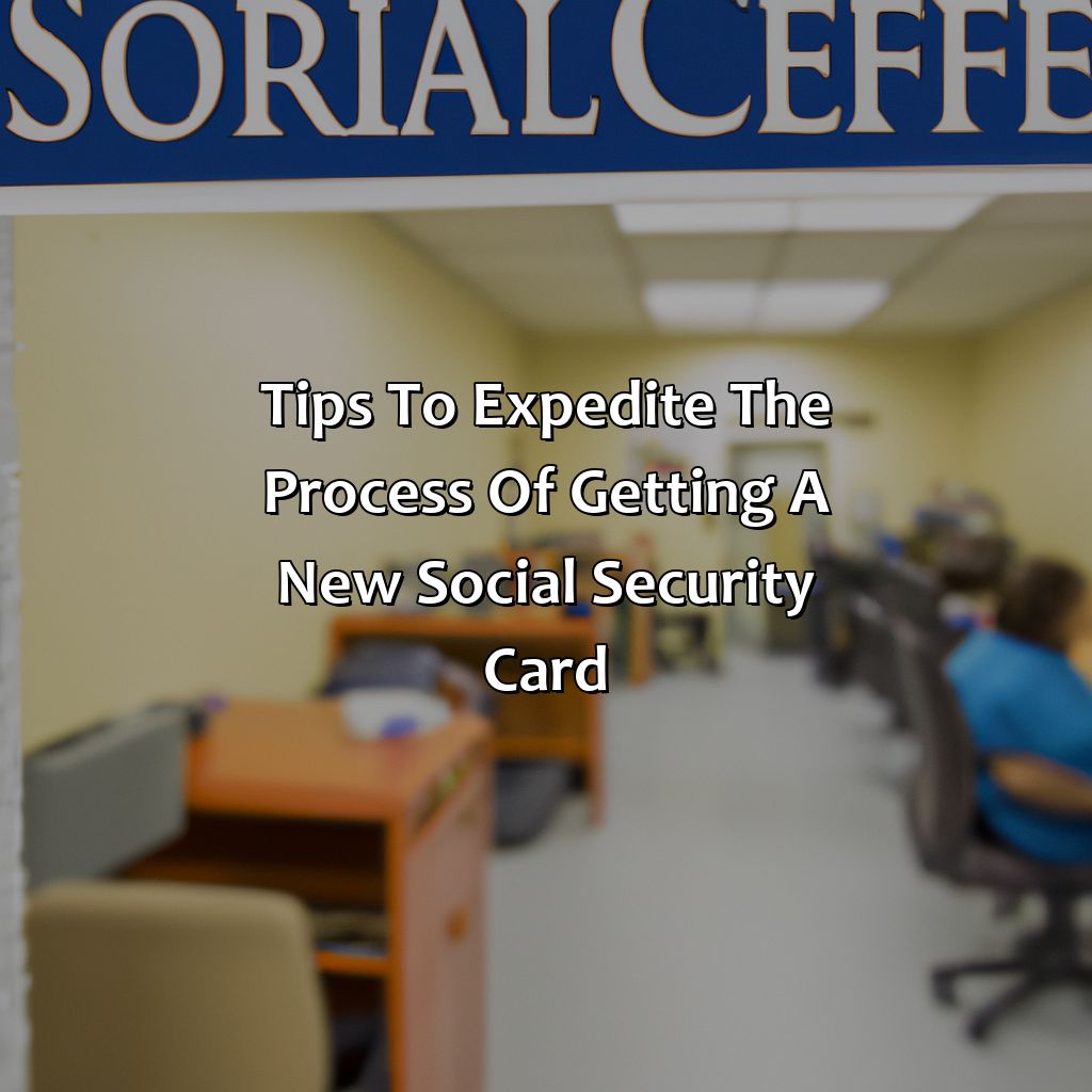 Tips to Expedite the Process of Getting a New Social Security Card-how to get a new social security card?, 