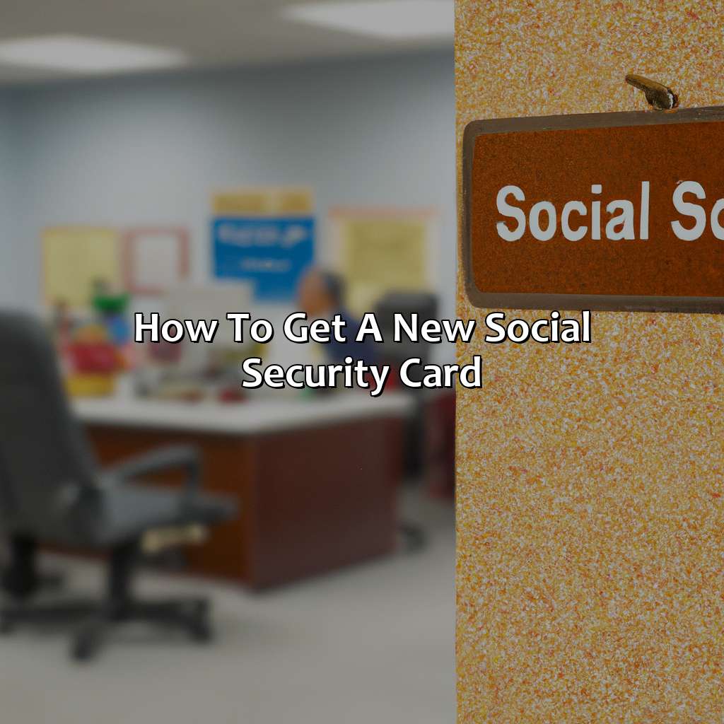 How To Get A New Social Security Card?