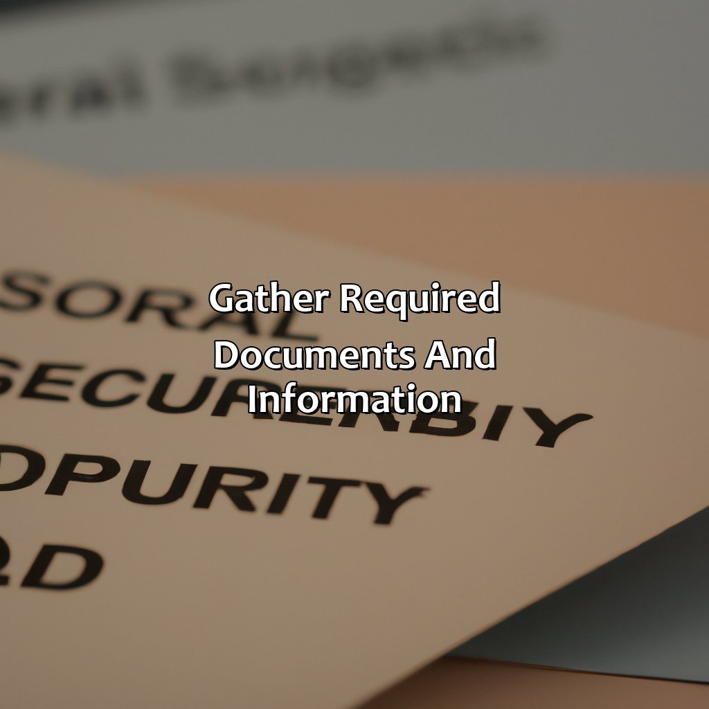 Gather Required Documents and Information-how to get a social security card in georgia?, 