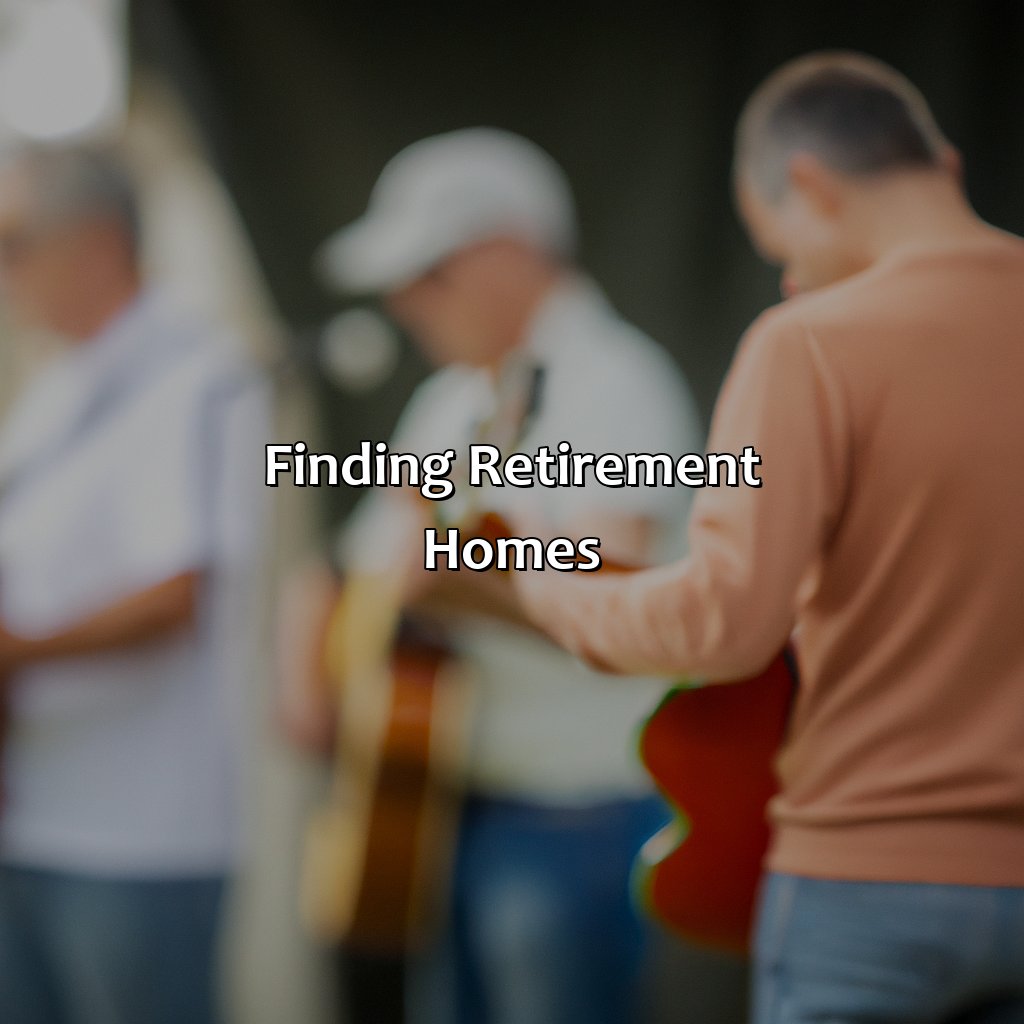 Finding Retirement Homes-how to get gigs at retirement homes?, 