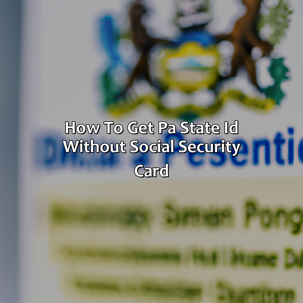 how to get pa state id without social security card?,