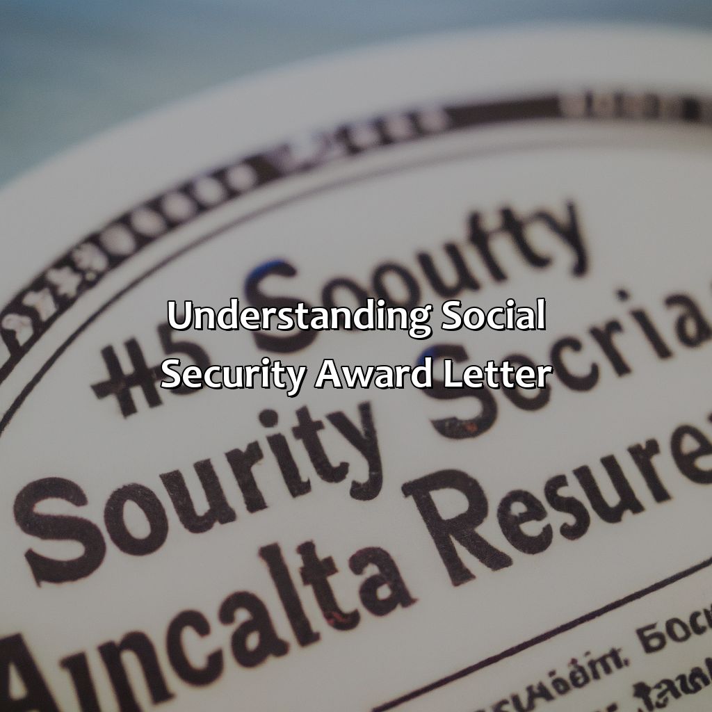 Understanding Social Security Award Letter-how to get social security award letter?, 