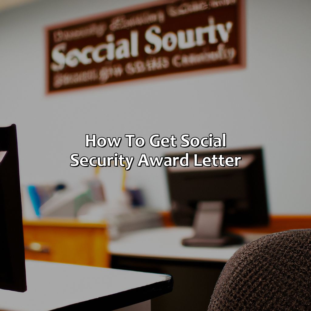 how-to-get-social-security-award-letter-retire-gen-z