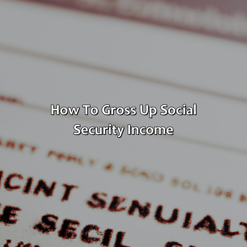 How to Gross Up Social Security Income-how to gross up social security income?, 