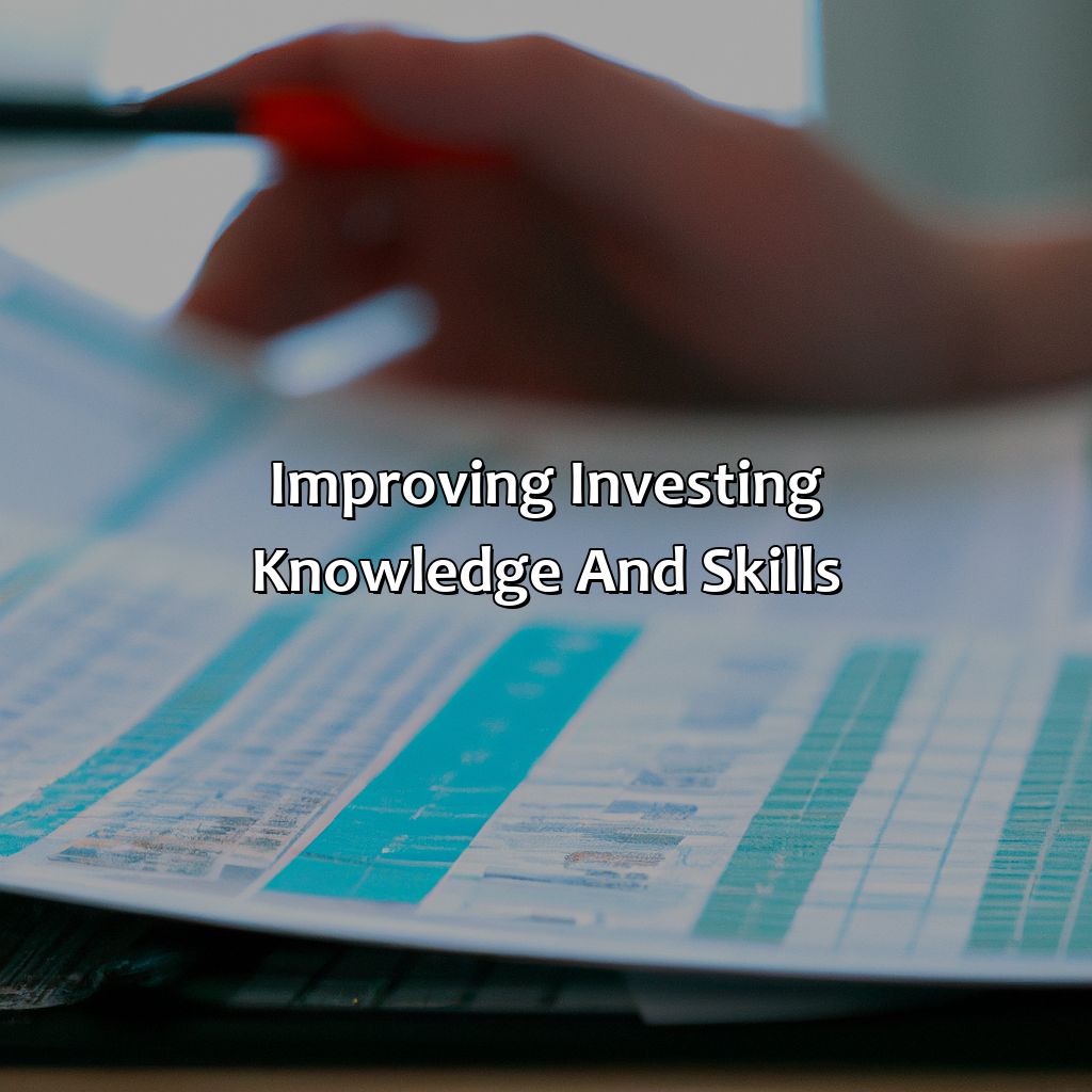 Improving investing knowledge and skills-how to improve investment skills?, 