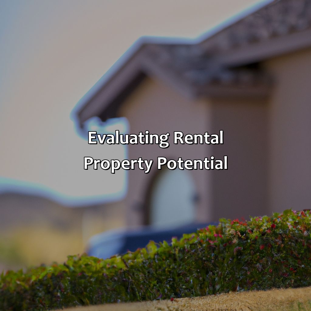 Evaluating Rental Property Potential-how to know if a rental property is a good investment?, 