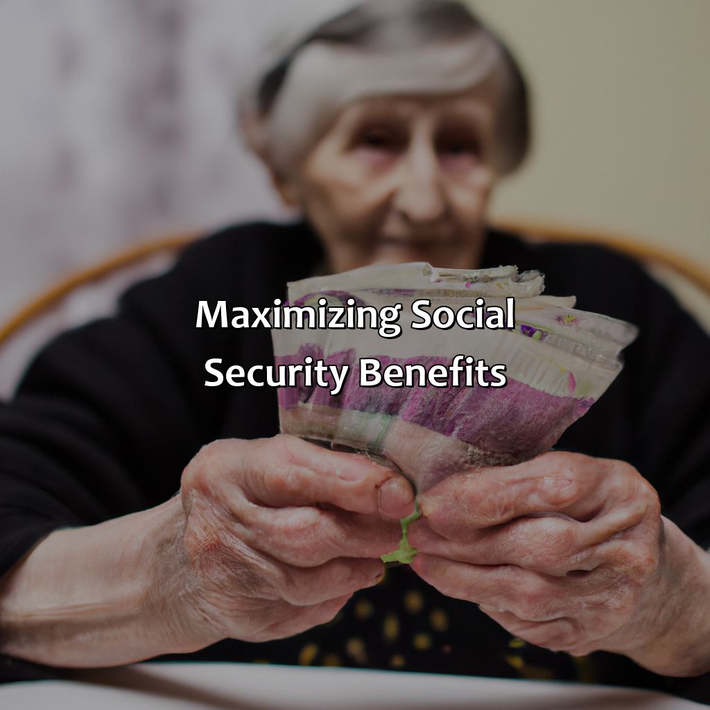 Maximizing Social Security Benefits-how to live on social security income?, 