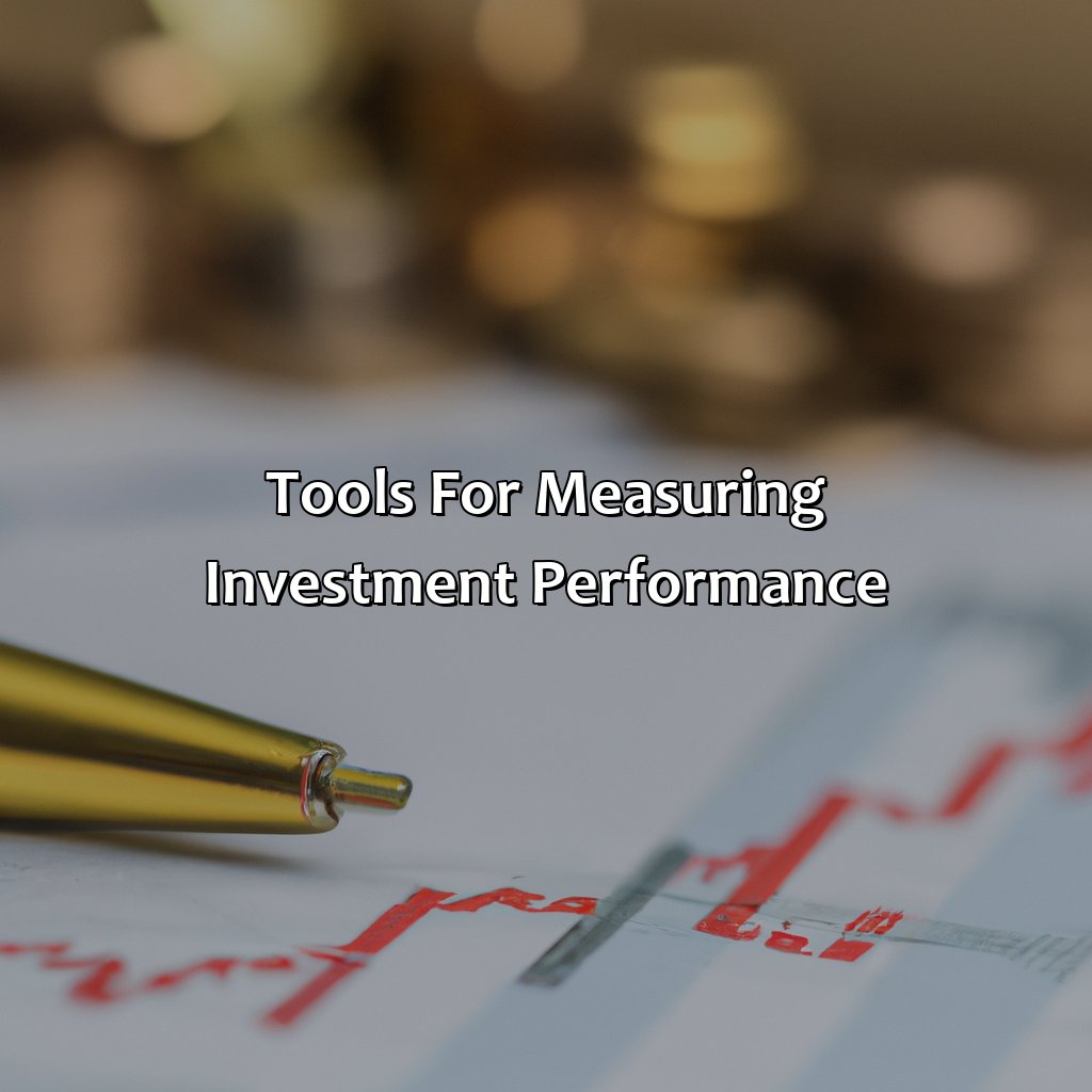 Tools for measuring investment performance-how to measure investment performance?, 