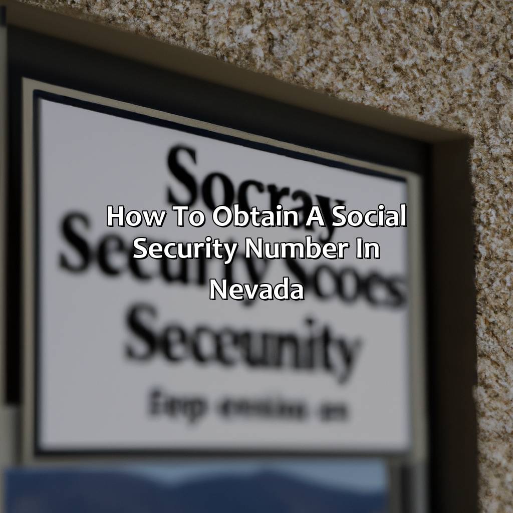 How To Obtain A Social Security Number In Nevada?