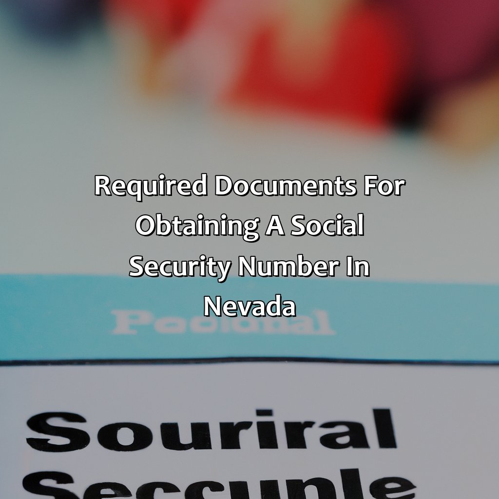 Required Documents for Obtaining a Social Security Number in Nevada-how to obtain a social security number in nevada?, 