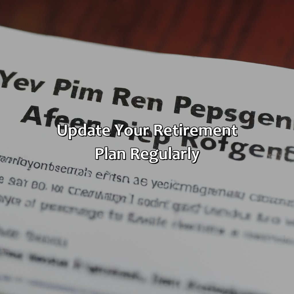 Update Your Retirement Plan Regularly-how to plan for retirement in your 40s in india?, 