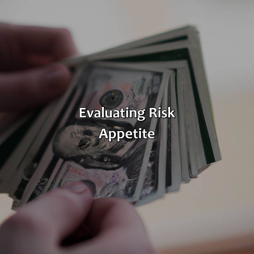 Evaluating Risk Appetite-how to plan investment?, 