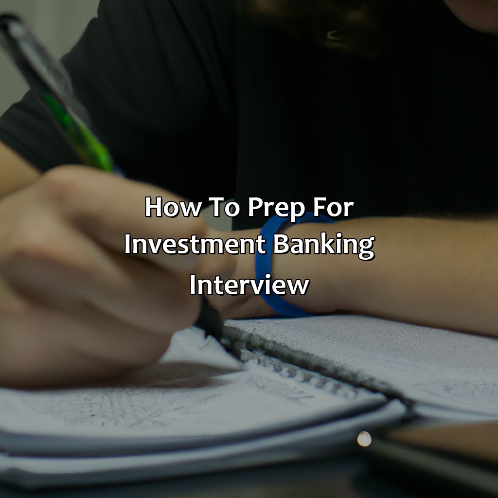 How To Prep For Investment Banking Interview?