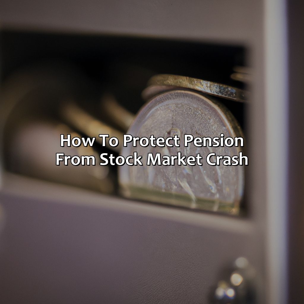 How To Protect Pension From Stock Market Crash?