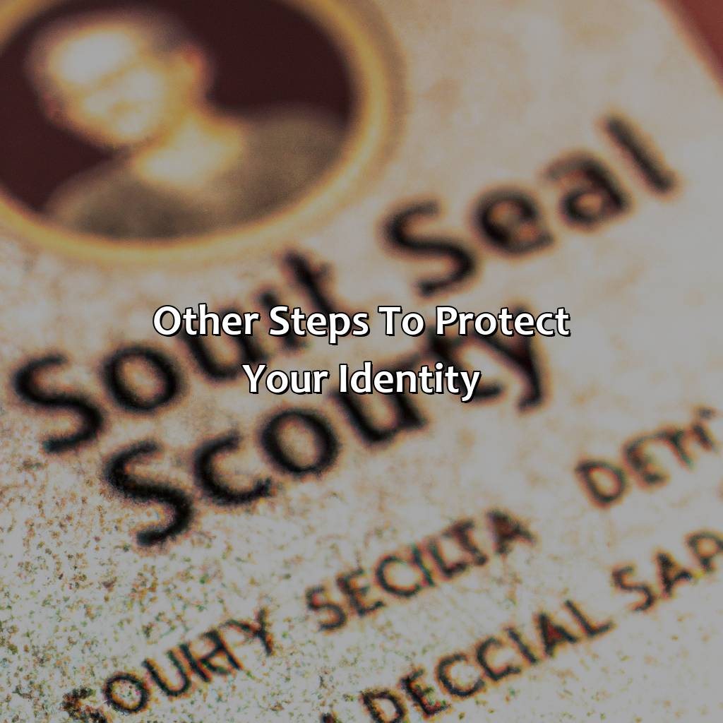 Other Steps to Protect Your Identity-how to put fraud alert on social security card?, 