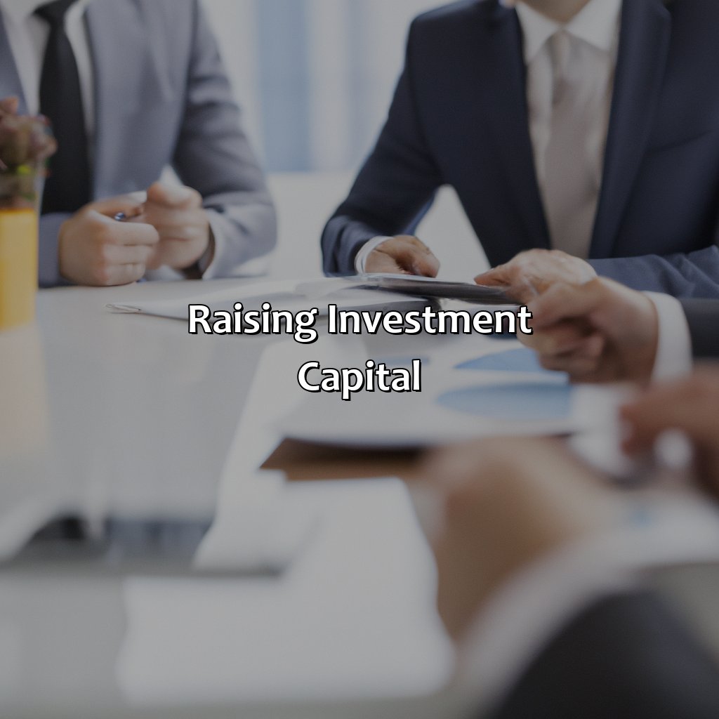 Raising Investment Capital-how to raise investment capital?, 