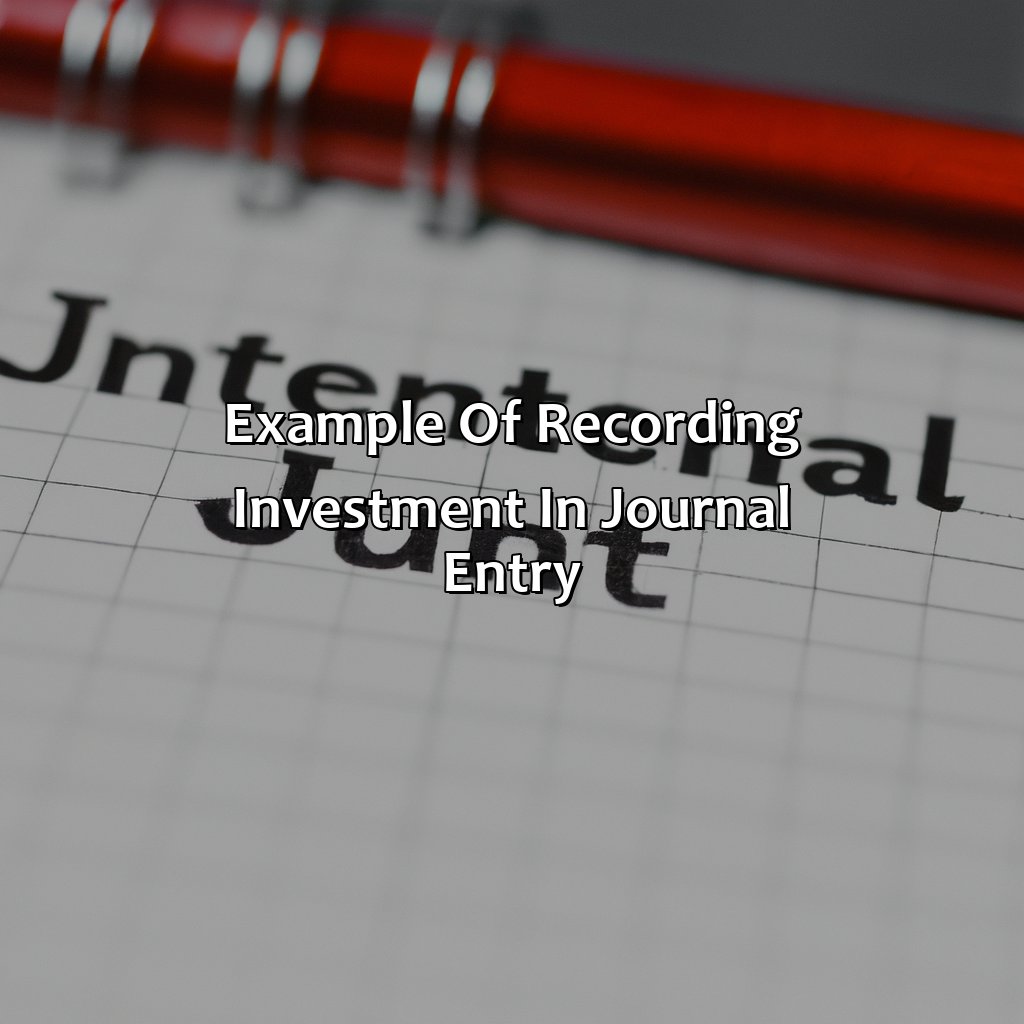 Example of Recording Investment in Journal Entry-how to record investment in journal entry?, 